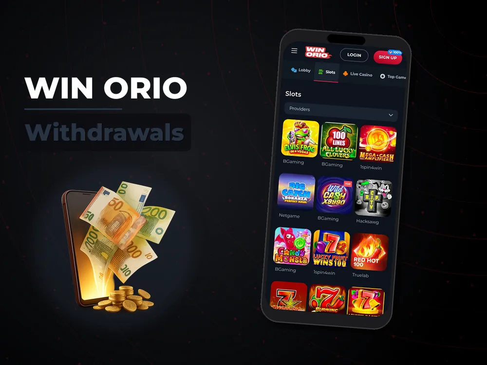 Win Orio - Withdrawals